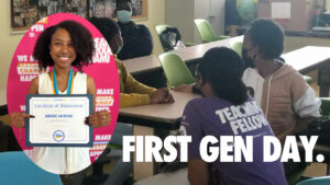First Gen Day 2023- Amerie Jackson, Breakthrough Miami Scholar Alumn